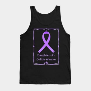 Daughter of a Colitis Warrior. Tank Top